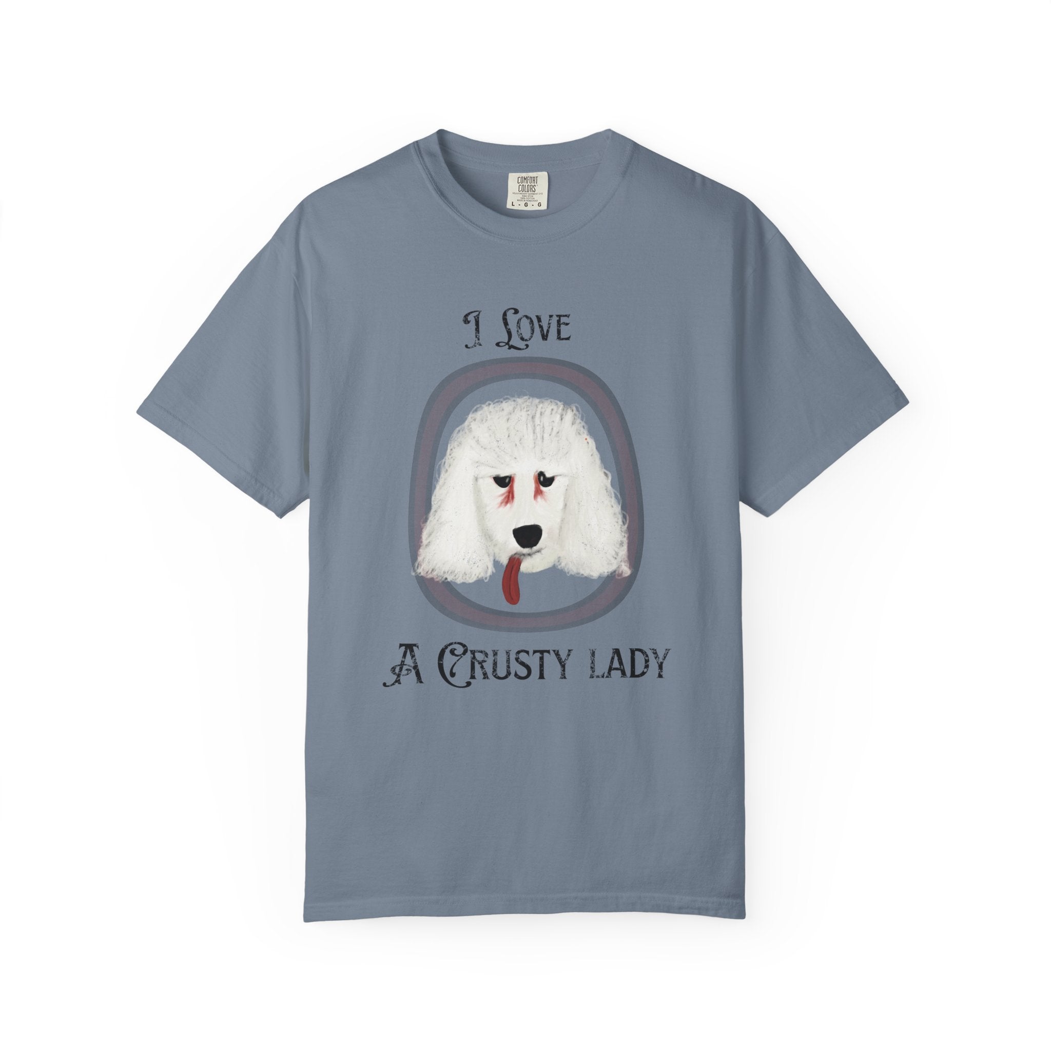 I Love a Crusty Lady Comfort Colors Tee