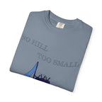 No Hill Too Small
