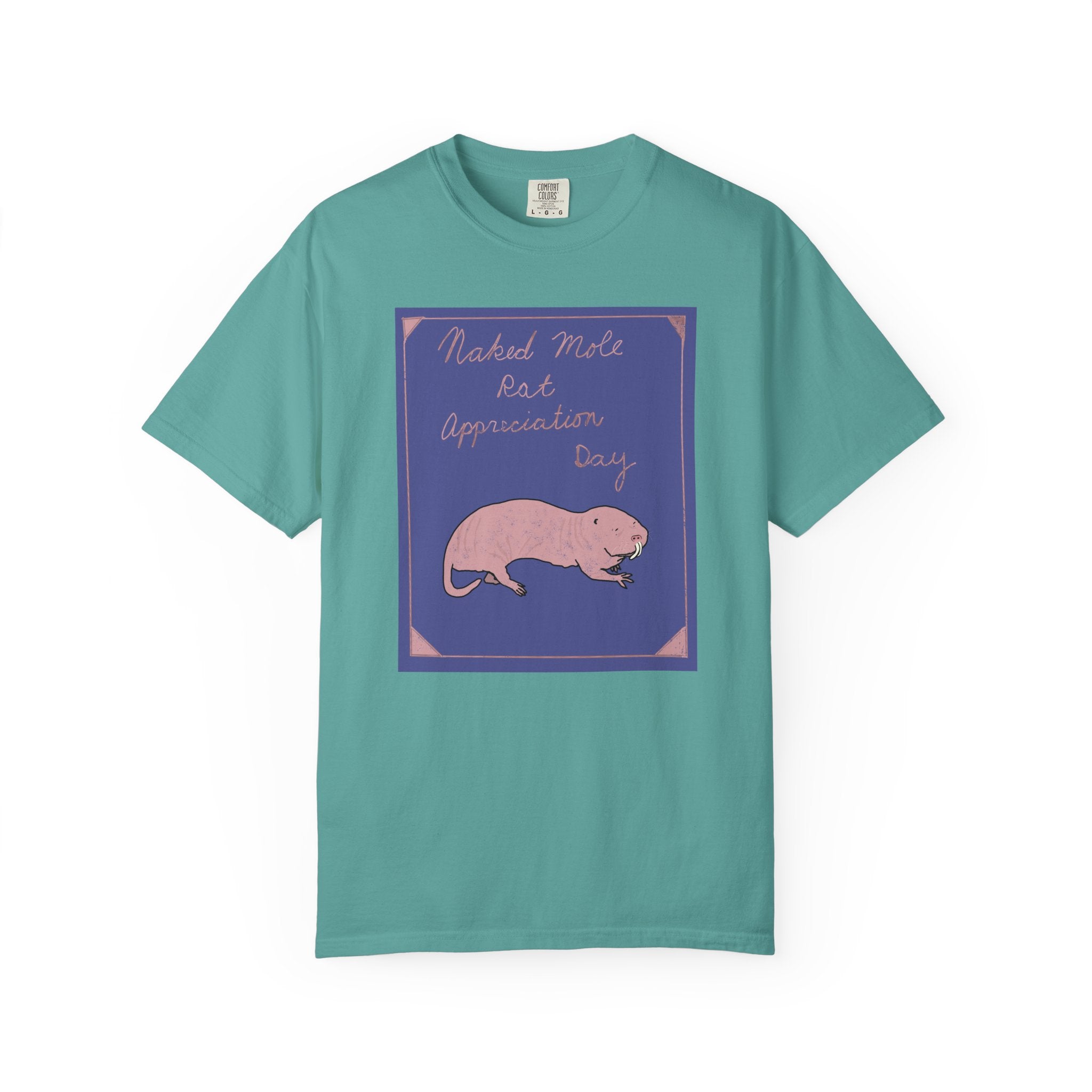 Naked Mole Rat Appreciation Day Comfort Colors Tee