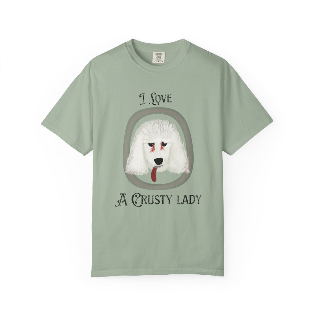 I Love a Crusty Lady Comfort Colors Tee