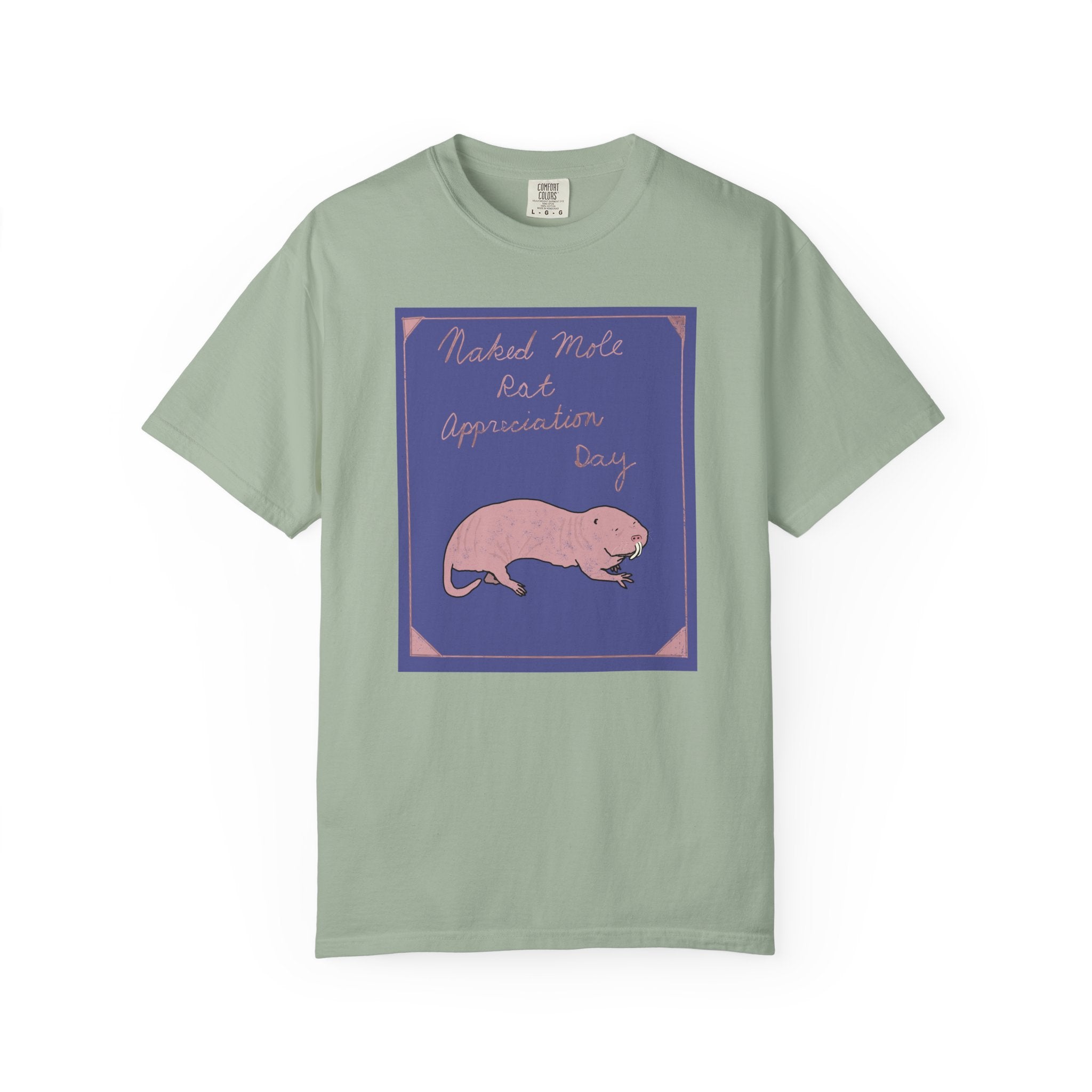 Naked Mole Rat Appreciation Day Comfort Colors Tee