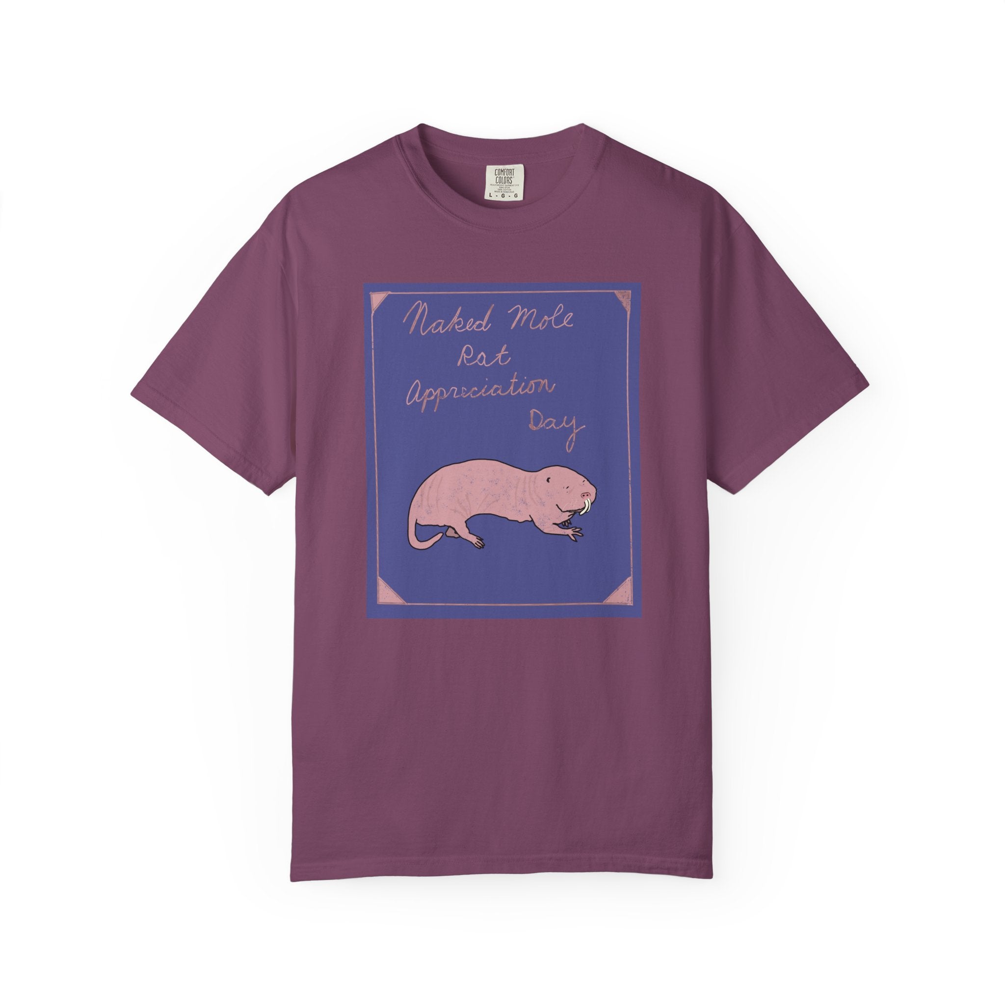 Naked Mole Rat Appreciation Day Comfort Colors Tee