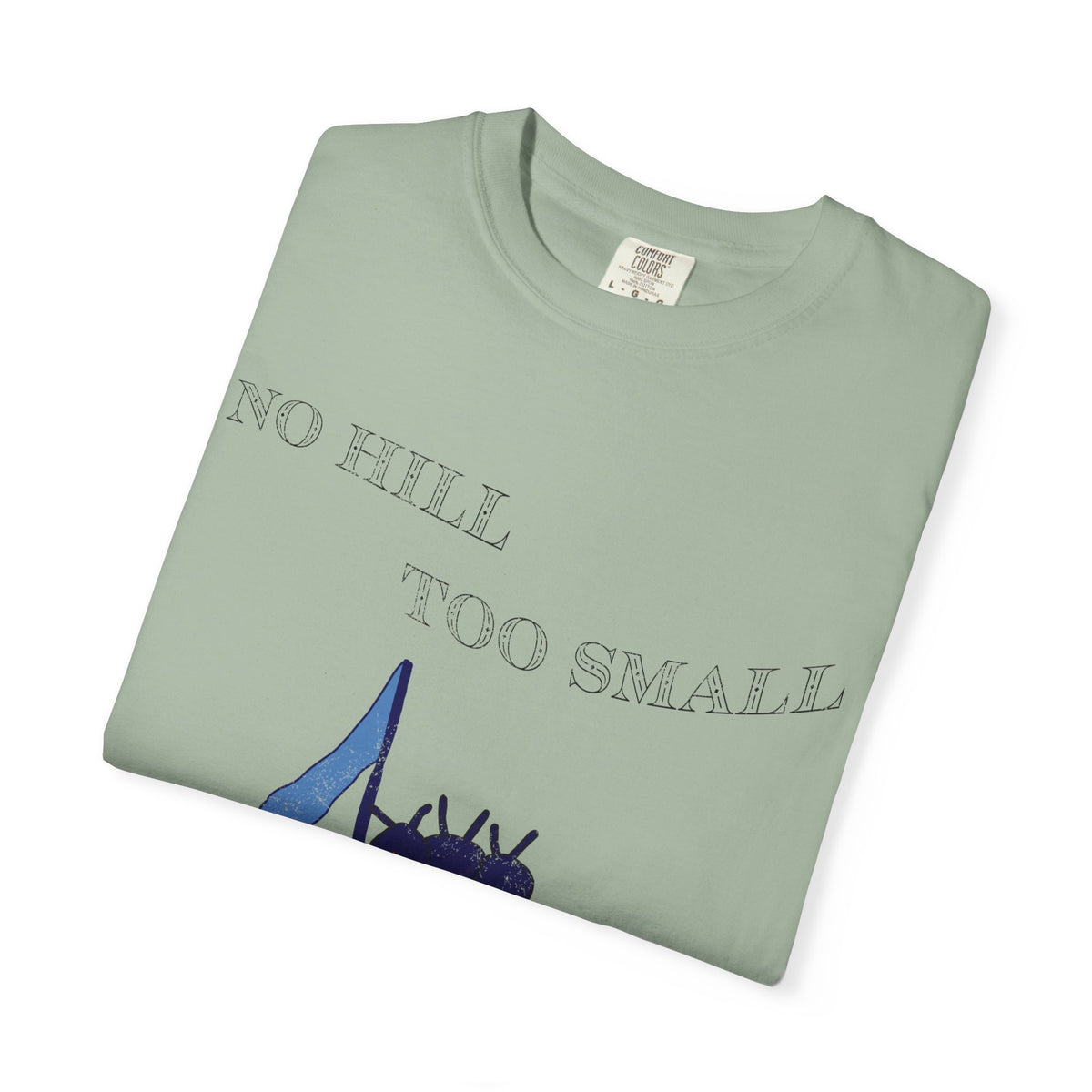 No Hill Too Small