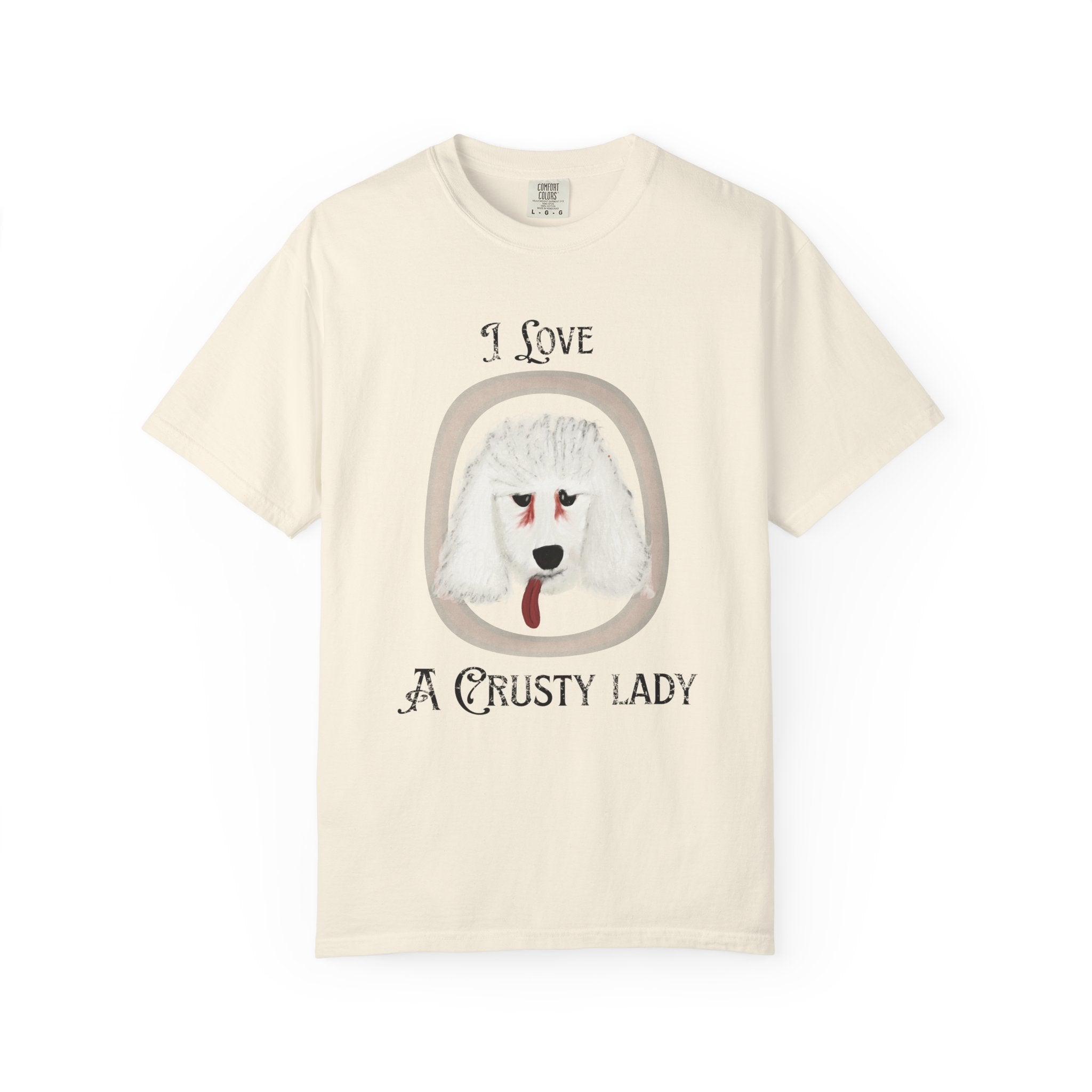 I Love a Crusty Lady Comfort Colors Tee